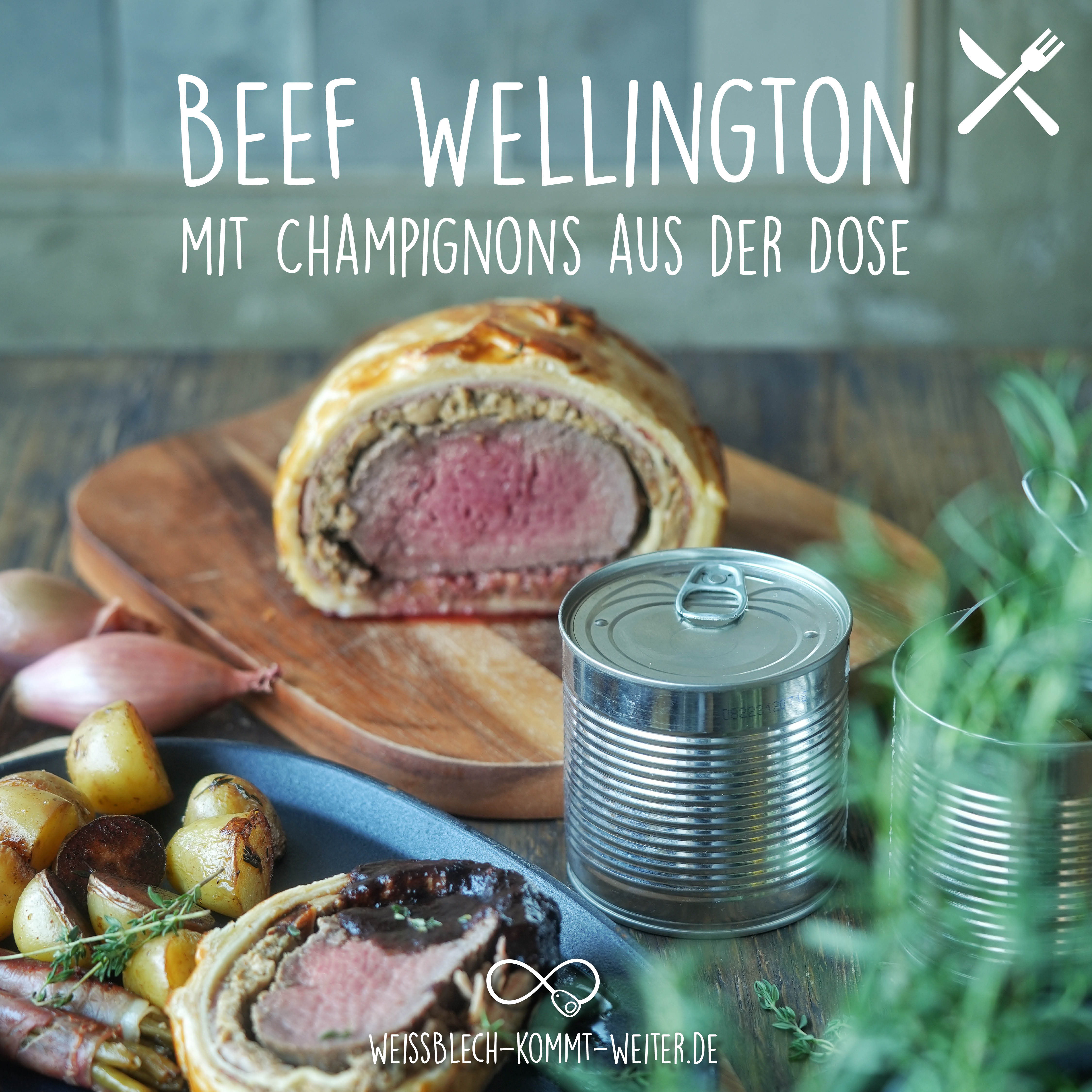 Beef Wellington mit Champignons aus der Dose