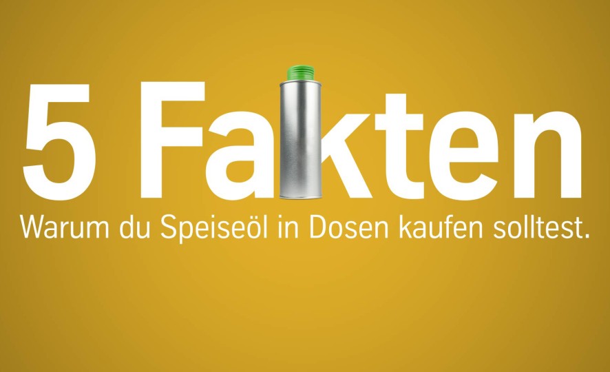 Video 5 Fakten: Warum du Speiseöl in Dosen kaufen solltest